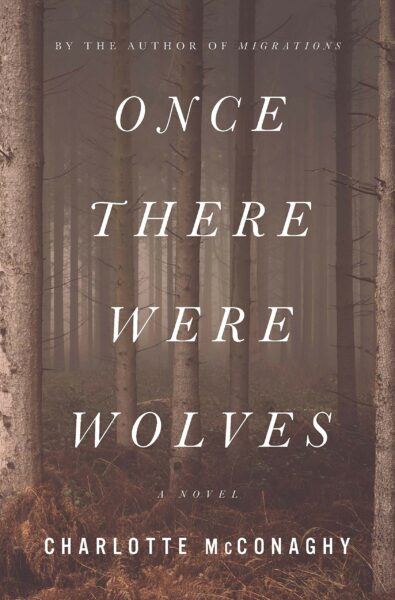 Once there were wolves book cover