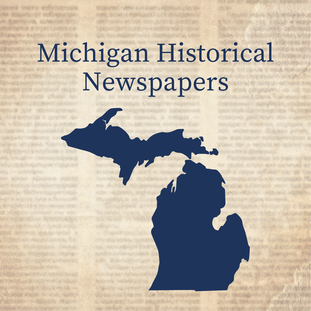 Michigan Historical Newspaper database