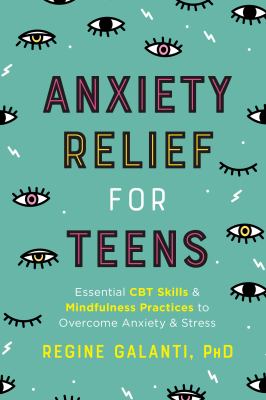 Bookcover Anxiety Relief for Teens