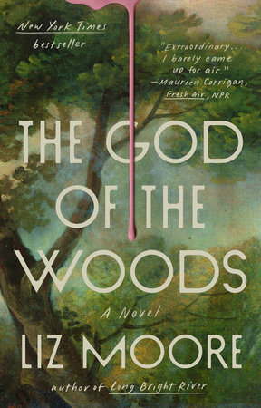 The cover of "The God of the Woods" by Liz Moore