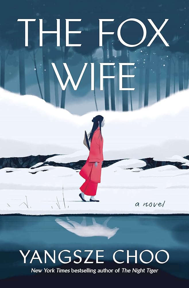 The cover of The Fox Wife by Yangsze Choo