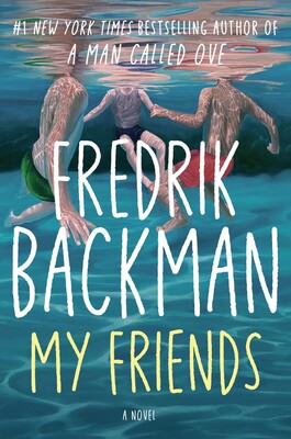Cover of "My Friends" by Fredrik Backman