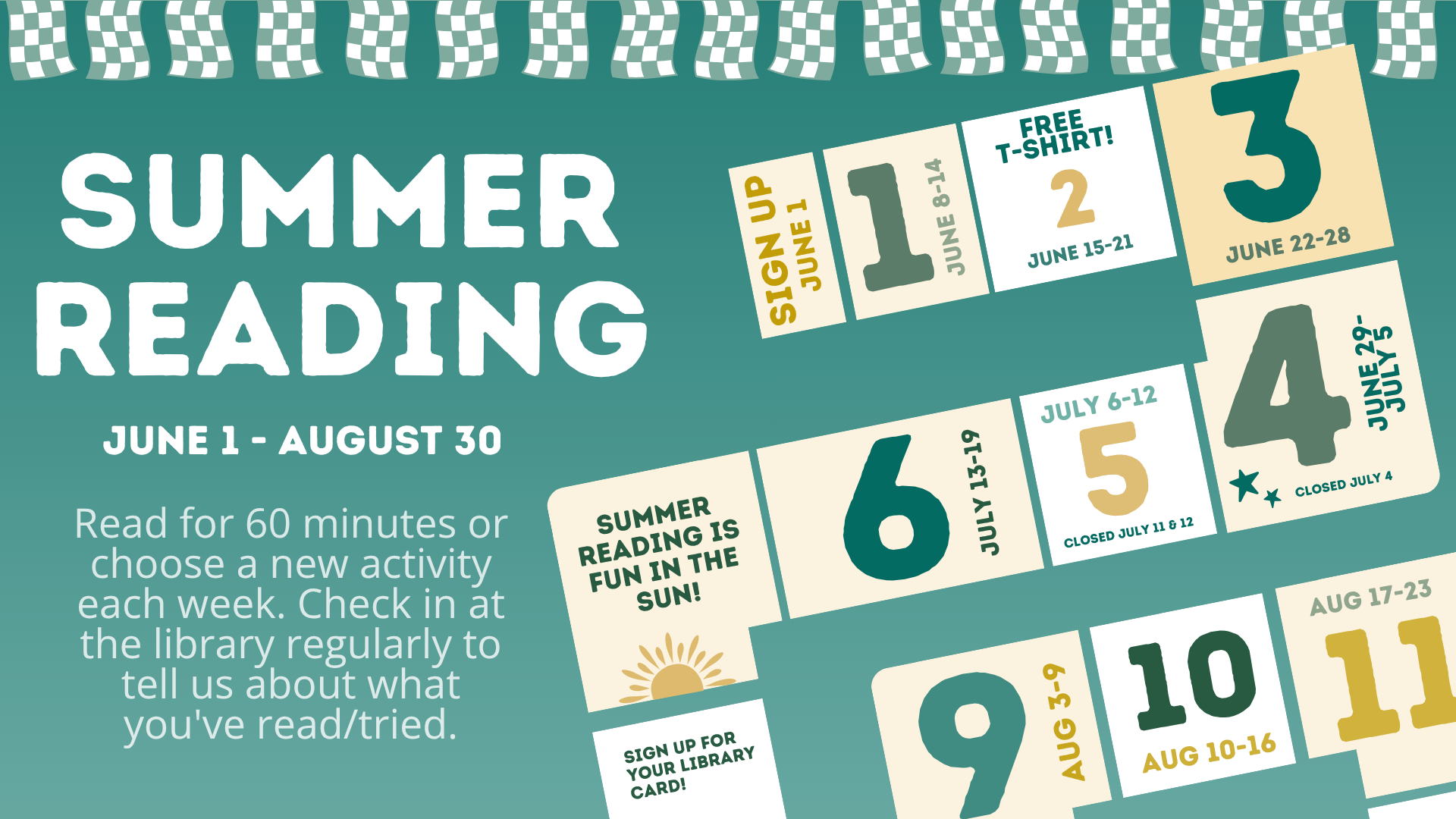 Summer Reading Banner with SRP gameboard. June 1-August 30
