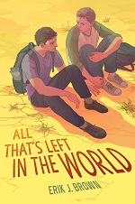 Book cover for All that's left in the world by Erik J. Brown