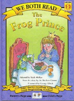 The Frog Prince by Sindy McKay