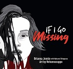 Bookcover for If I Go Missing by Brianna Jonnie