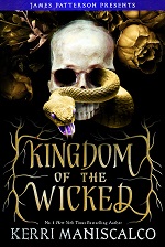 Book cover for Kingdom of the Wicked by Kerri Maniscalco