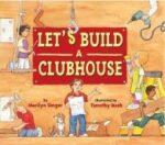 let's build a clubhouse cover art