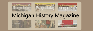 michigan history magazine