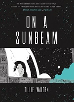Book cover for On a sunbeam by Tillie Walden