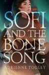 Bookcover for Sofi and the Bone Song by Adrienne Tooley