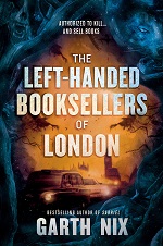 Book cover for The Left-Handed Booksellers of London by Garth Nix