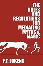 The Rules and Regulations for Mediating Myths & Magic bookcover