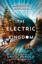 Book cover for The electric kingdom by David Arnold